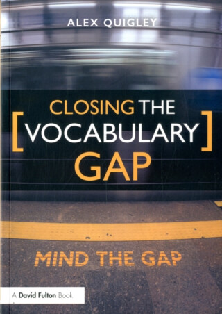 Closing the Vocabulary Gap - Quigley Alex
