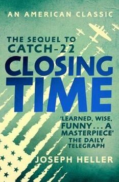 Closing Time - The Sequel to Catch-22 - Joseph Heller