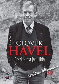 Člověk Havel - Petr Čermák