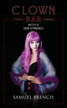 Clown Bar - Adam Symkowicz