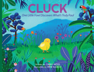 Cluck - Cheryl  Moss