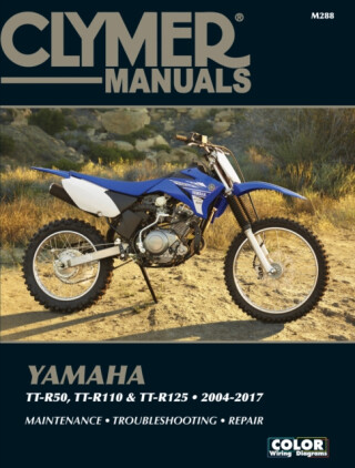 Yamaha TT-R50, TT-R110 and TT-R125 (04-17) Clymer Repair Manual - 