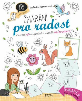 Čmárání pro radost - Isabelle Metzenová