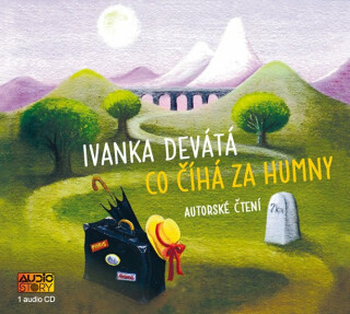 Co číhá za humny - Ivanka Devátá