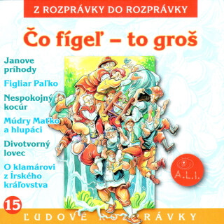 Čo figeľ - to groš - 