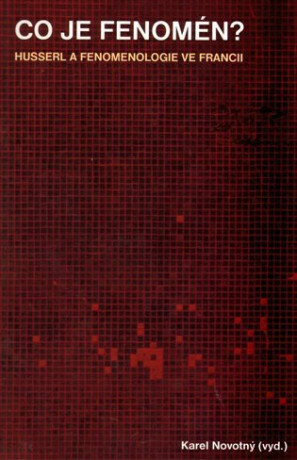 Co je fenomén? - Karel Novotný
