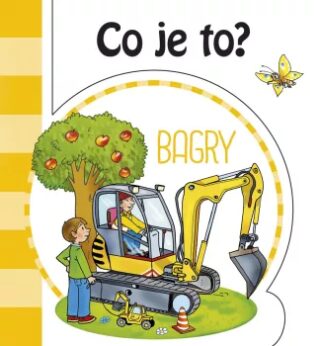 Co je to? Bagry - neuveden