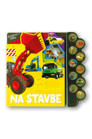 Čo počujem Na stavbe - 