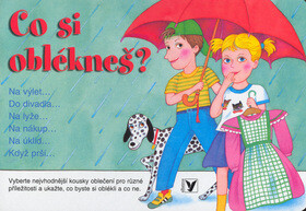 Co si oblékneš? - Marie Tichá,Alexandra Horová