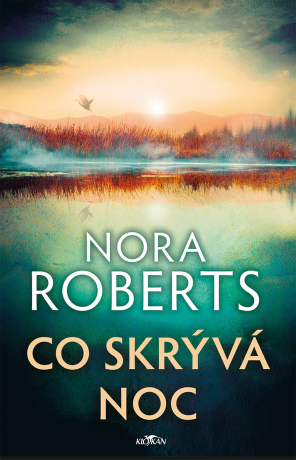 Co skrývá noc - Nora Roberts