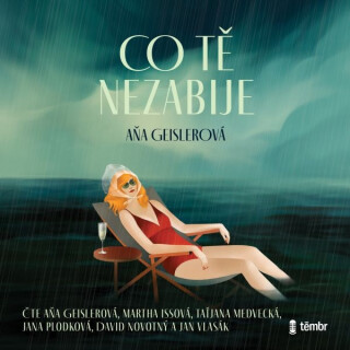 Co tě nezabije - Aňa Geislerová