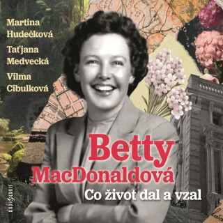 Co život dal a vzal - Betty McDonaldová