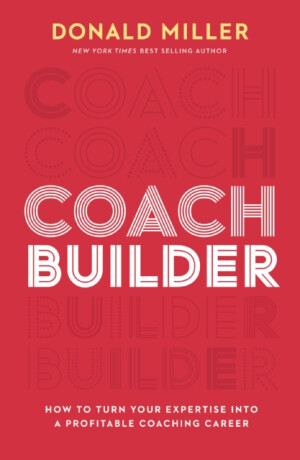 Coach Builder - Donald Miller