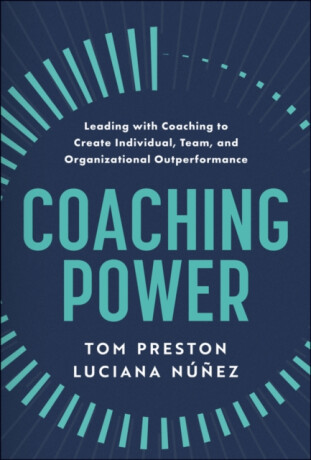 Coaching Power - Luciana  Nunez,Tom  Preston