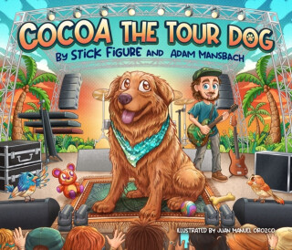 Cocoa The Tour Dog - Adam Mansbach,Stick Figure