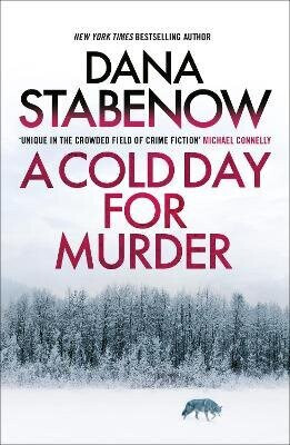 Cold Day for Murder - Dana Stabenow