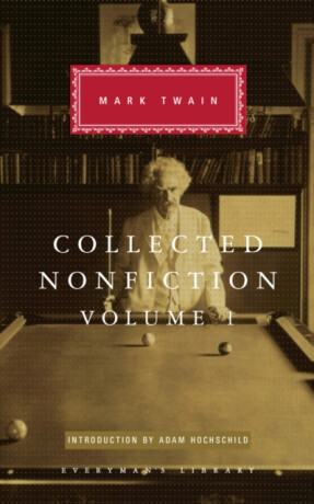 Collected Nonfiction Volume 1 - Mark Twain