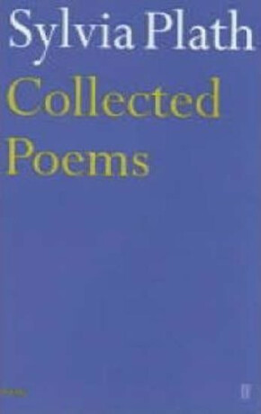 Collected Poems - Sylvia Plathová
