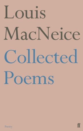 Collected Poems - Louis MacNeice