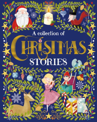 A Collection of Christmas Stories - 