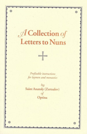 Collection of Letters to Nuns - Anatoly