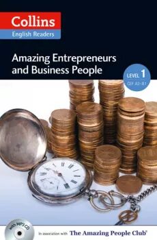 Collins English Readers 1 - Amazing Entrepreneurs & Business People with CD - Helen Parker