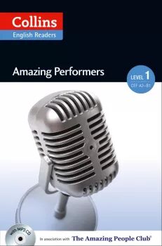 Collins English Readers 1 - Amazing Performers with CD (do vyprodání zásob) - 