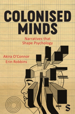 Colonised Minds - Akira O'Connor,Erin Robbins