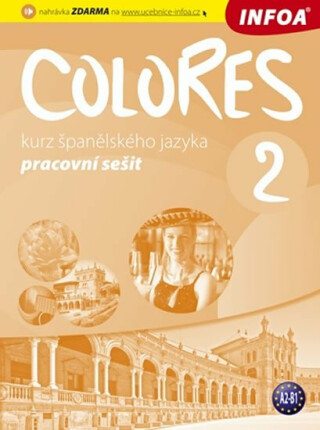 Colores 2 - pracovní sešit - Erika Nagy, Krisztina Seres