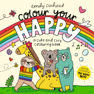 Colour Your Happy - Emily Coxhead