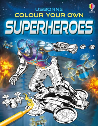 Colour Your Own Superheroes - Sam Smith