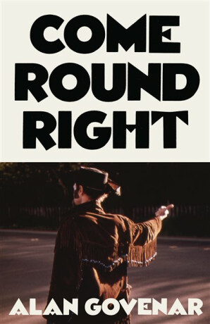 Come Round Right - Alan Govenar