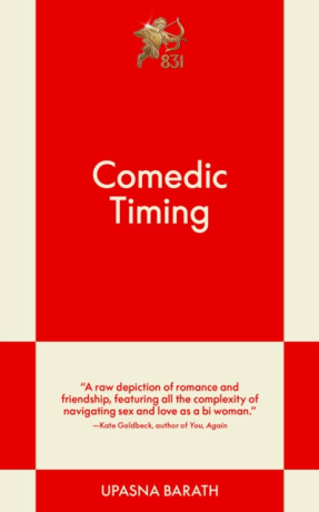 Comedic Timing - Upasna Barath