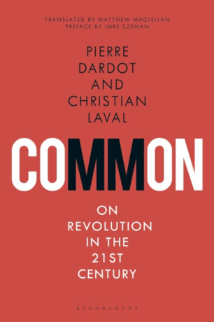 Common - Christian  Laval,Pierre  Dardot