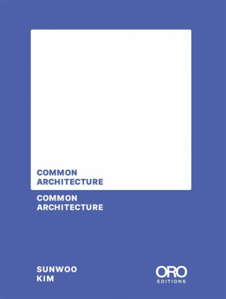 Common Architecture - Sunwoo Kim