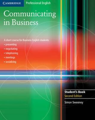 Communicating in Business Student´s Book - Simon Sweeney
