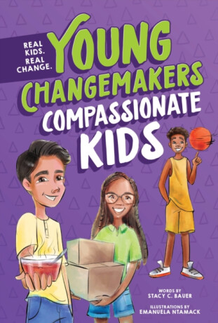 Compassionate Kids - Stacy Bauer