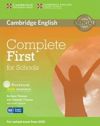 Complete First for Schools Workbook with answers with Audio CD - Barbara Thomas