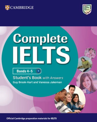 Complete IELTS Bands 4â€“5 Student's Book with Answers - Guy Brook-Hart,Vanessa Jakeman