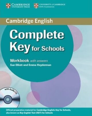 Complete Key for Schools Workbook with Answers with Audio CD - Sue Elliott,Emma Heyderman