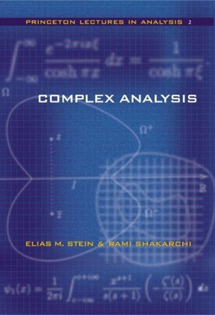 Complex Analysis - Elias M. Stein,Rami Shakarchi