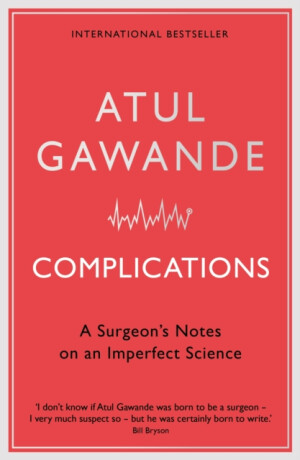 Complications - Atul Gawande