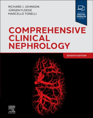 Comprehensive Clinical Nephrology - Jurgen, MD, FERA  Floege,Richard J., MD  Johnson,Marcello, MD, SM, FRCPC  Tonelli