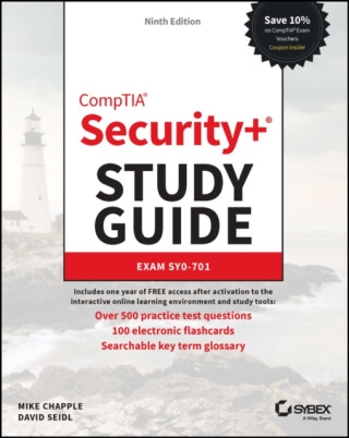 CompTIA Security+ Study Guide with over 500 Practice Test Questions - David  Seidl,Mike  Chapple
