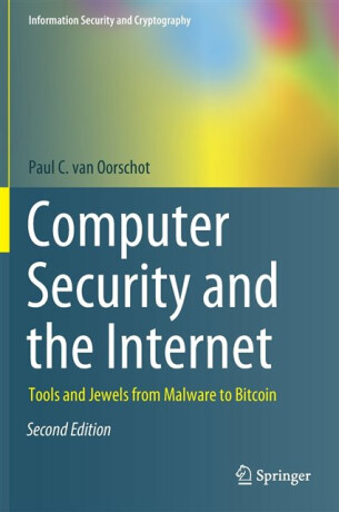 Computer Security and the Internet - Paul C. van Oorschot