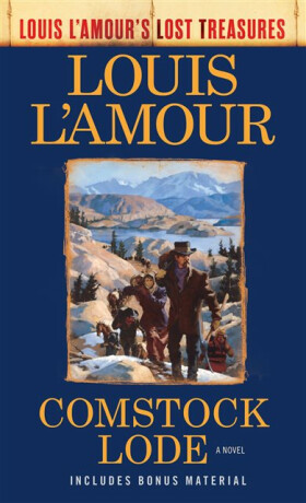 Comstock Lode - Louis L'Amour