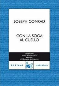 Con La Soga Al Cuello - Joseph Conrad
