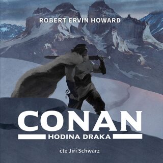 Conan - Hodina draka - Robert Erwin Howard