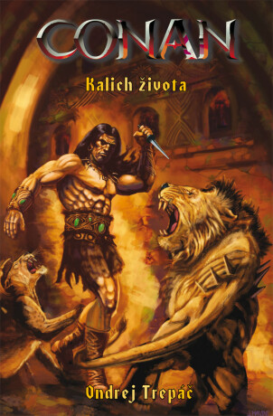 Conan: Kalich života - Ondrej Trepáč
