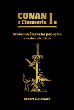 Conan z Cimmerie I. - Robert E. Howard,Marcel Hamza